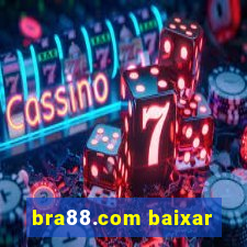 bra88.com baixar